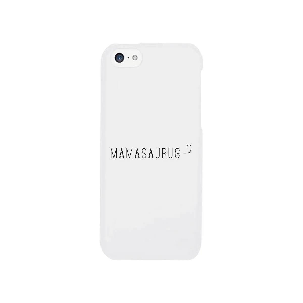 Mamasaurus White Phone Case Perfect Gift Ideas For Mom of Boys