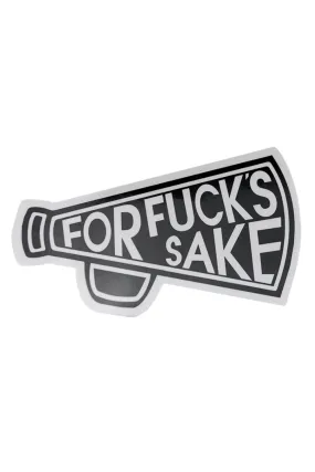 Trendy Sticker - For Fucks Sake